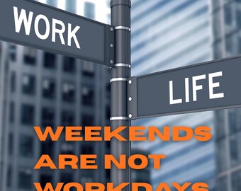 Setting Boundaries Around Weekend Work Requests | Workplace Boundaries | Work-Life Balance | Saying No at Work