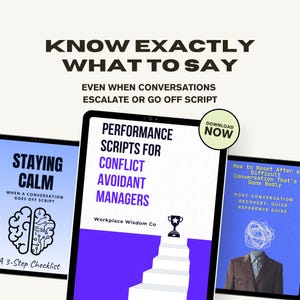 Manager Communication Essentials| Performance Scripts, Stay Calm Checklist & Recovery Guide | Conflict Avoidant Leadership Toolkit