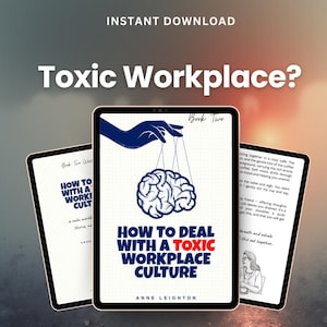 Deal With a Toxic Workplace Culture | Self-Help eBook & Workbook| Overcome Burnout, Build Resilience and Thrive at Work | Digital Download