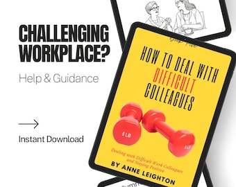 How to Deal With Difficult Colleagues | Workplace Conflict Guide | Professional Boundaries & Emotional Resilience eBook