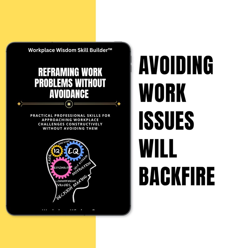 Reframing Work Problems Without Avoidance Skill Builder, Stop Avoiding Difficult Tasks, Improve Problem Solving at Work image 1