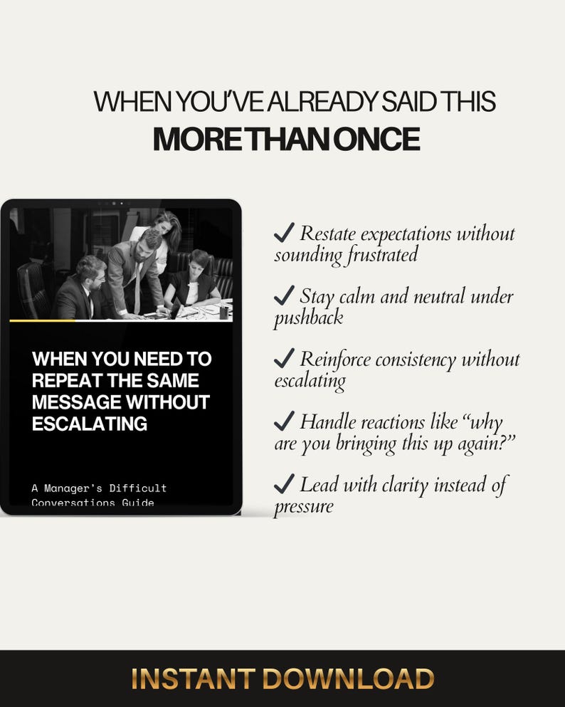 Repeat Yourself Without Escalating | Manager Conversation Scripts | Difficult Conversations Guide | Leadership Communication PDF image 5