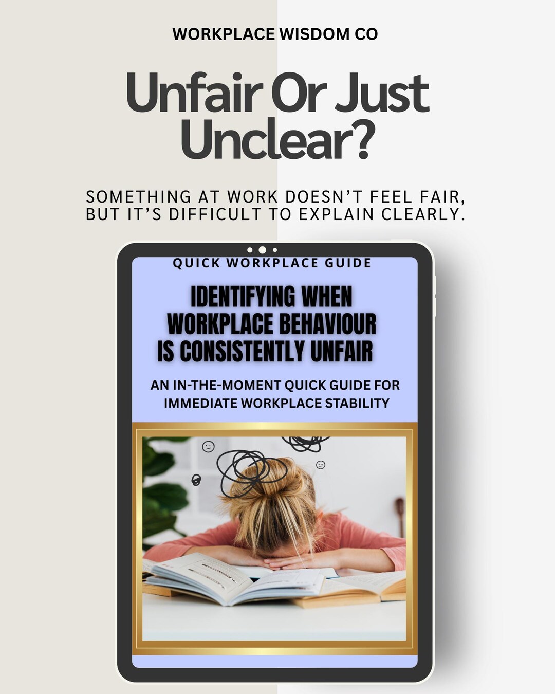 Unfair Treatment at Work | Identify Inconsistent Workplace Behaviour ...