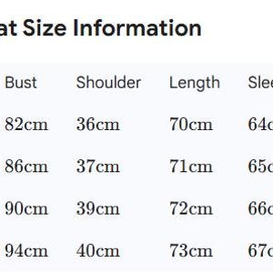 May include: A white chart titled "Coat Size Information" displays measurements for a coat. Sizes range from S to XL, with bust measurements from 82cm to 94cm, shoulder measurements from 36cm to 40cm, length from 70cm to 73cm, and sleeve lengths from 64cm to 67cm.