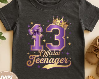 Official Teenager Shirt, Teenager TShirt, 13th Birthday Shirt, Thirteenth Birthday Shirt, Funny Birthday Shirt, Teenager Birthday Shirt