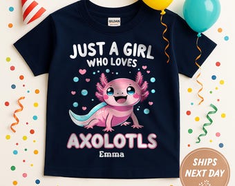 Personalized Just A Girl Who Loves Axolotls Kids T-shirt, Custom Name Axolotls Animal Salamander Shirt, Axolotl T-shirt, Axolotl Lover Gift