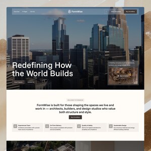 May include: A website landing page for FormWise, featuring a cityscape background and the headline "Redefining How the World Builds." The page highlights services for architects, builders, and design studios, with sections on construction and architecture.