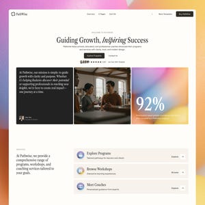 May include: A website landing page for PathWise, featuring the headline "Guiding Growth, Inspiring Success." The page includes sections for programs, workshops, and coaching services, with a focus on education and professional development.