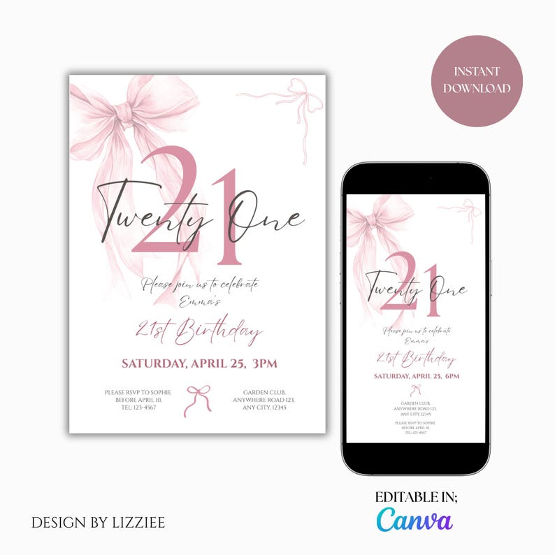 May include: A digital invitation for a 21st birthday celebration. The design features a large pink "21" and the words "Twenty One" in elegant script. The invitation includes details like the date, time, and location, with a bow graphic. The design is available as an instant download.
