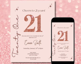 May include: A blush pink birthday invitation and a smartphone displaying the same design. The invitation reads "Cheers to 21 years!" with a large glittery "21". The invitation includes the name "Emma Smith" and event details.