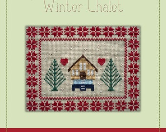 Winter Chalet - A Cross Stitch Pattern by Kaye Prince of Miss Print