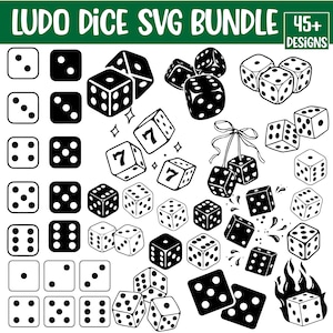 May include: A collection of black and white dice designs, including classic six-sided dice, dice with the number seven, and dice arranged in various groupings. The text "LUDO DICE SVG BUNDLE" is at the top, with "45+ DESIGNS" in the upper right corner.