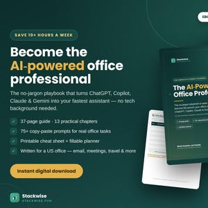 May include: A digital product titled The AI-Powered Office Professional, a 37-page playbook with 13 chapters, 75+ copy-paste prompts, a printable cheat sheet, and a fillable planner. The dark green cover features white and gold text detailing office tools.