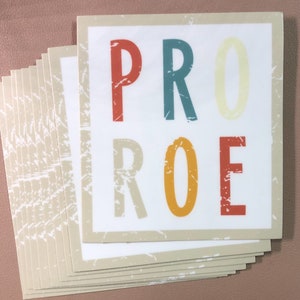 Pro Roe Vinyl Sticker