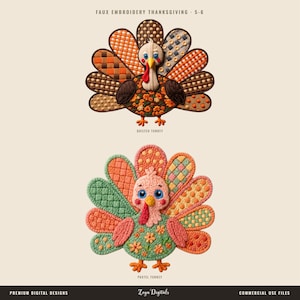 May include: Two digital illustrations of turkeys labeled FAUX EMBROIDERY THANKSGIVING 5-6. The top turkey features brown, orange, and cream patterns with a floral chest. The bottom turkey displays pastel pink, green, and yellow patterns with a floral chest.