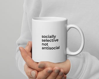 Tazza socialmente selettiva, non antisociale / Tazza divertente per introversi / Tazza da caffè sarcastica