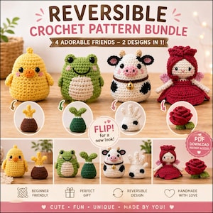 Peut inclure: Un ensemble de patrons de crochet réversibles avec quatre adorables créations : un poussin jaune, une grenouille verte, une vache noire et blanche et une fée rouge. Le texte indique "REVERSIBLE CROCHET PATTERN BUNDLE" et "4 ADORABLE FRIENDS - 2 DESIGNS IN 1!"