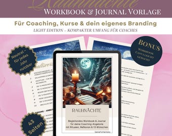 May include: A digital workbook and journal template titled "Rauhnächte" on a tablet screen, featuring a candlelit scene with a full moon. The image includes text: "Workbook & Journal Vorlage" and "Für Coaching, Kurse & dein eigenes Branding."