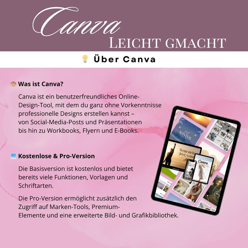 May include: A digital graphic advertising Canva, an online design tool. The image includes the Canva logo, German text, and a tablet showcasing design examples. The background is a gradient of pink and purple.