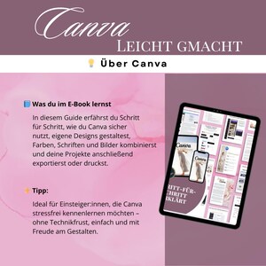 May include: A digital tablet showing a Canva tutorial with the text "Canva Leicht Gemacht" and "&Uuml;ber Canva". The screen displays design examples and the text "Was du im E-Book lernst". The background is a pink and purple gradient.