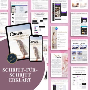 May include: A digital marketing guide titled "Canva Leicht Gemacht" displayed on a tablet and smartphone. The image shows a step-by-step guide with the text "Schritt-f&uuml;r-Schritt Erkl&auml;rt" and various design elements.