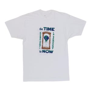vintage 1990s Earth Day The Time Is Now Shirt Size: 20&quot;