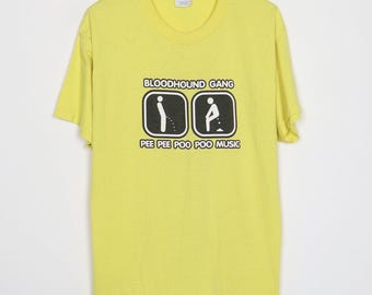 vintage 1990s Bloodhound Gang Pee Pee Poo Poo Music Shirt Size: Large