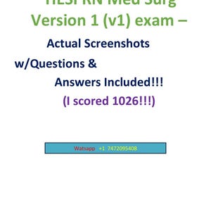 Könnte beinhalten: Weißer Hintergrund mit Text in Grün, Lila und Schwarz. Der Text lautet "HESI RN Med Surg Version 1 (v1) exam - Actual Screenshots w/Questions & Answers Included!!! (I scored 1026!!!)". Ein blaues Rechteck unten enthält eine Telefonnummer.