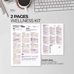 May include: A two-page wellness kit with a weekly fitness and meal planner. The fitness tracker includes space for daily goals, workout, and notes. The meal planner has space for breakfast, lunch, dinner, and snacks. The kit is available in 5 print sizes.