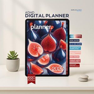 May include: A digital planner for ADHD, featuring a blue and coral theme. The tablet screen displays a fig design with the year 2026. Additional features include 20 essential templates, 600+ pages, and instant download. Bonus stickers are included.