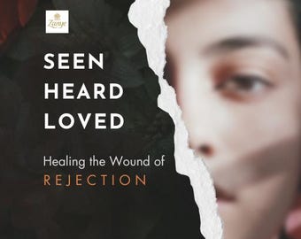 Guérir la blessure du rejet - Sean, entendu, aimé !, ebook numérique L'amour de soi et la confiance en soi, guide, cahier d'exercices