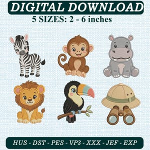 May include: Digital download embroidery design set featuring six safari-themed icons: a zebra, a monkey, a hippo, a lion, a toucan on a branch, and a pith helmet with binoculars. Text includes DIGITAL DOWNLOAD and 5 SIZES: 2 - 6 inches.