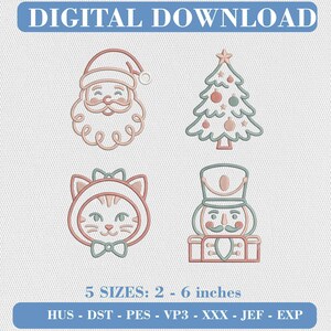 May include: A digital download embroidery design set featuring four outlined icons: a Santa Claus face, a decorated Christmas tree, a cat wearing a hood, and a nutcracker. The text reads DIGITAL DOWNLOAD, 5 SIZES: 2 - 6 inches, HUS - DST - PES - VP3 - XXX - JEF - EXP.