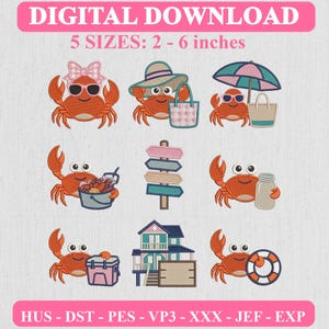 May include: A digital download embroidery design set featuring eight orange crab illustrations with summer accessories including sunglasses, a sun hat, a beach umbrella, a bucket, a mason jar, a cooler, a beach house, and a life preserver.