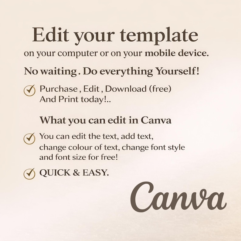 May include: A beige graphic with text that reads "Edit your template" and "Canva". The text explains how to edit templates on a computer or mobile device, with options to edit text, change colors, and download for free.