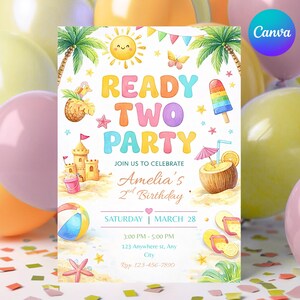 May include: A colorful invitation for a second birthday party with a beach theme. The design includes a smiling sun, palm trees, a sandcastle, and the text "READY TWO PARTY". The invitation also features a beach ball, ice pop, and a coconut drink.
