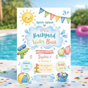 May include: A watercolor invitation for a backyard water bash. The design features a smiling sun, water splashes, a water gun, and colorful balloons. Text includes "It's a Backyard Water Bash" and details for Sophia's 5th birthday party.