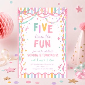 May include: A rectangular party invitation card featuring a white center with pastel striped borders. The text reads FIVE times the FUN, join us to celebrate SOPHIA IS TUNRING 5!, sat | aug 4 | 2pm, 123 Anywhere st, Calefornia 567, Any City, ST 123, Rsvp jamie at 123-456-7890.