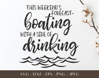 Weekend Forecast - Commercial Use - Boating Drinking Clip Art - Wine Glass SVG - SVG Files for Cricut - Clip Art Digital - Tumbler SVG