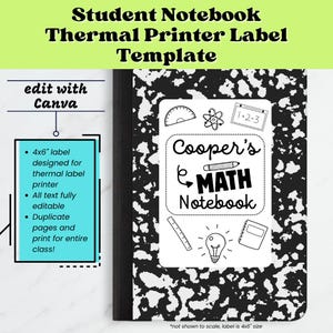 May include: A student notebook with a black and white speckled cover. The notebook features a label that reads "Cooper's MATH Notebook" with various math-related icons. The image also includes text that says "Student Notebook Thermal Printer Label Template".