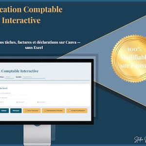 Peut inclure: Un écran d'ordinateur affiche une application comptable interactive. L'interface comprend un tableau de bord pour gérer les tâches, les factures et les déclarations. Le fond est bleu foncé avec des accents dorés et le texte "100% Modifiable sur Canva."