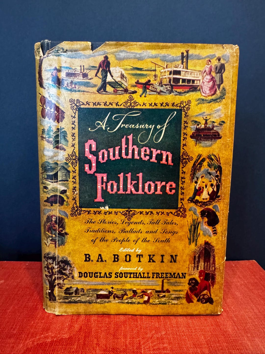 A Treasury of Southern Folklore, Stories, Ballads and Traditions ...