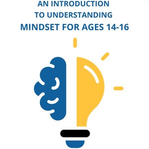 May include: A graphic with the text "AN INTRODUCTION TO UNDERSTANDING MINDSET FOR AGES 14-16". The image features a blue brain and a yellow lightbulb, symbolizing the concept of mindset. The copyright notice reads "© 2026 Inner Edge PDFs | All rights reserved."