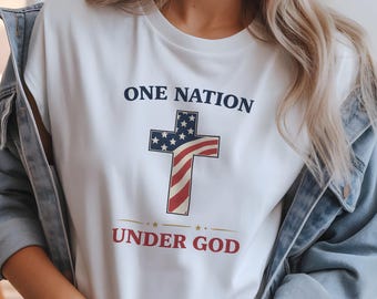 One Nation Under God Christian T-Shirt, Patriotic Faith Graphic Tee