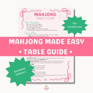 Może przedstawiać: Różowy i biały przewodnik po stole do Mahjonga z tekstem "Mahjong Made Easy" i "Table Guide". Zawiera instrukcje dotyczące rozgrywki i Charleston. Zawiera odznakę "Beginner Friendly" i odznakę "PDF Download".