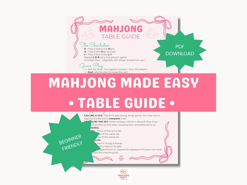 May include: A pink and white Mahjong table guide with the text "Mahjong Made Easy" and "Table Guide." Includes instructions for gameplay and the Charleston. Features a "Beginner Friendly" badge and a "PDF Download" badge.