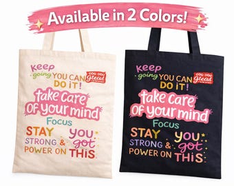 Canvas Motivational  Bag, “Take Care Of Your Mind” Teacher Student Gift, Mental Health Encouragement
