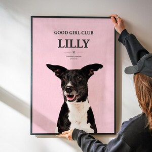 Pet Portrait Custom – Unique Dog Wall Art – Good Girl Club Print
