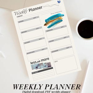 Puede incluir: Un planificador semanal con un diseño minimalista. El planificador presenta secciones para cada día de la semana, con espacio para notas y una sección "Next Week". Las palabras "Weekly Planner" están en la parte superior, con la frase "less is more" en la parte inferior.