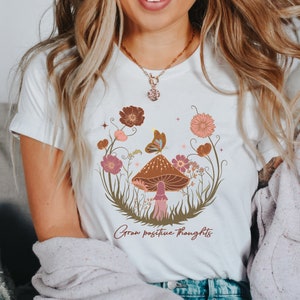 Grow positive thoughts tee, womens shirt, graphic top, boho t shirt, cottagecore t-shirt
